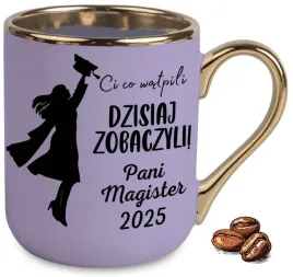 kubek-fioletowy-elegant-ci-co-watpili-dzisiaj-zobaczyli-pani-magister