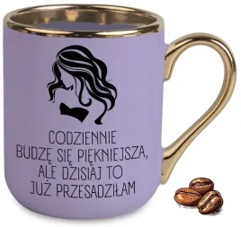 kubek-fioletowy-elegant-smieszny-prezent-codziennie-budze-sie-piekniejsza