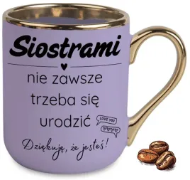 kubek-fioletowy-elegant-dla-przyjaciolki-siostrami-nie-trzeba-sie-urodzic