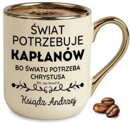 kubek-bezowy-elegant-prezent-dla-ksiedza-swiat-potrzebuje-kaplanow-imie
