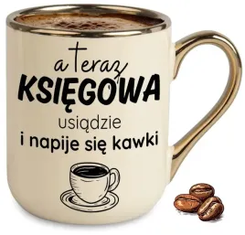 kubek-bezowy-elegant-teraz-ksiegowa-usiadzie-i-napije-sie-kawki-na-prezent