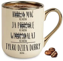 kubek-bezowy-elegant-na-smieszny-prezent-tylko-dzien-dobry-mozna