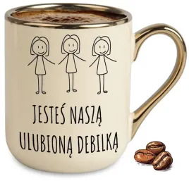 kubek-bezowy-elegant-jestes-nasza-ulubiona-debilka-na-smieszny-prezent
