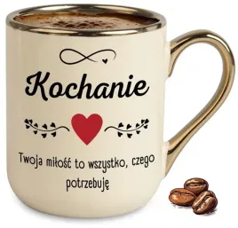 kubek-bezowy-elegant-dla-ukochanej-osoby-twoja-milosc-to-czego-potrzebuje
