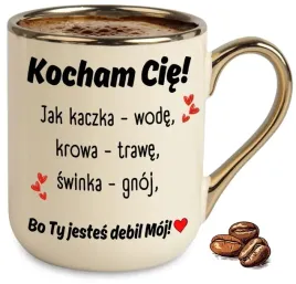 kubek-bezowy-elegant-na-smieszny-prezent-kocham-cie-bo-ty-jestes-debil-moj