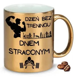 kubek-zloty-dzien-bez-treningu-dniem-straconym-na-prezent-upominek