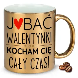 kubek-zloty-j-bac-walentynki-kocham-cie-caly-czas-na-prezent-wzory