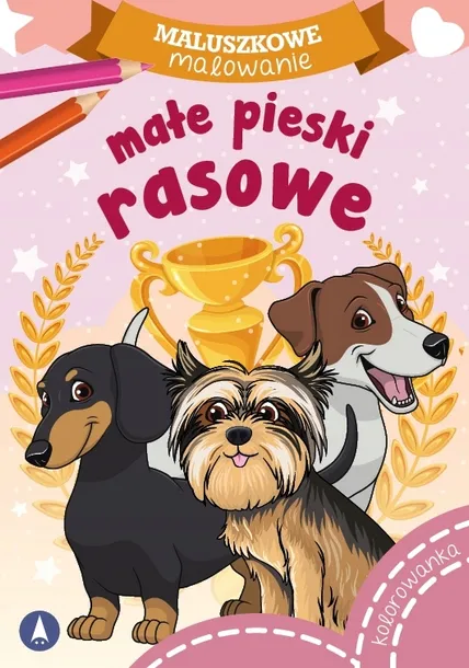 Malowanka A5 Maluszkowe malowanie. Małe pieski rasowe SKRZAT 076653