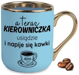 kubek-elegant-niebieski-na-prezent-teraz-kierowniczka-napije-sie-kawki