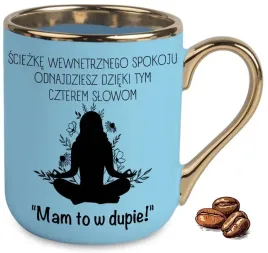 kubek-elegant-niebieski-na-smieszny-prezent-mam-to-w-dupie-wzory