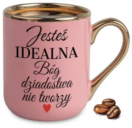 kubek-elegant-rozowy-na-prezent-jestes-idealna-bog-dziadostwa-nie-tworzy