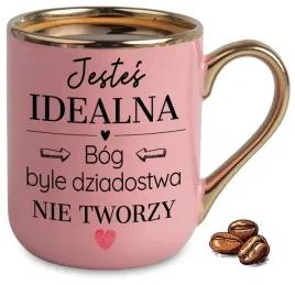 kubek-elegant-rozowy-na-prezent-jestes-idealna-bog-byle-dziadostwa-nie-twor