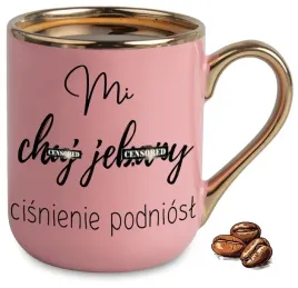 kubek-elegant-rozowy-na-prezent-smieszny-prezent-mi-cisnienie-podniosl-wzor