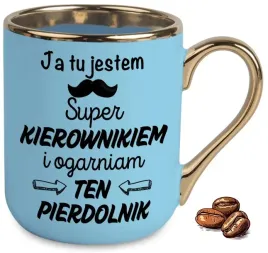 kubek-elegant-niebieski-na-prezent-ja-tu-jestem-super-kierownikiem-wzory