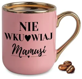 kubek-elegant-rozowy-na-smieszny-prezent-dzien-matki-nie-wk-rwiaj-mamusi
