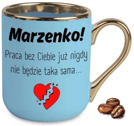 kubek-elegant-niebieski-praca-bez-ciebie-nie-bedzie-taka-sama-wlasne-imie