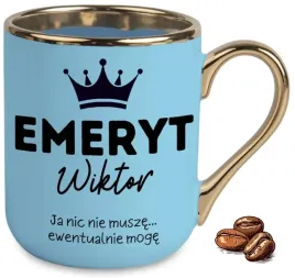kubek-elegant-niebieski-dla-emeryta-ja-nic-nie-musze-wlasne-imie-wzory
