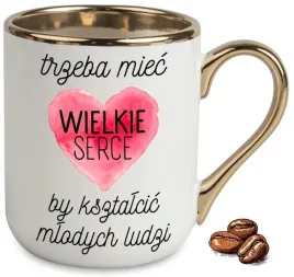 kubek-elegant-bialo-zloty-na-prezent-dla-nauczyciela-trzeba-miec-wielkie