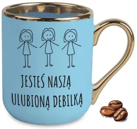 kubek-elegant-niebieski-dla-przyjaciolki-jestes-moja-ulubiona-debilka-wzory