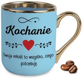 kubek-elegant-niebieski-prezent-twoja-milosc-to-wszystko-czego-potrzebuje