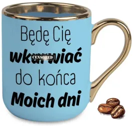 kubek-elegant-niebieski-bede-cie-wku-wiac-do-konca-moich-dni-na-prezent