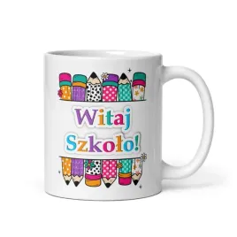 kubek-z-napisem-witaj-szkolo-oraz-kolorowymi-kredkami-kubek-na-pasowanie