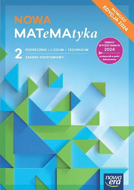 NOWA MATEMATYKA PODRĘCZNIK 2 ZAKRES PODSTAWOWY EDYCJA 2025 - Babiański Wojciech,Lech Chańko,Karolina Wej