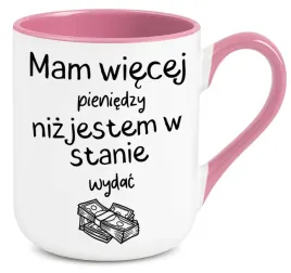 kubek-rozowy-elegant-na-prezent-mam-wiecej-pieniedzy-niz-jestem-w-stanie
