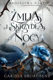 zmija-i-skrzydla-nocy-carissa-broadbent
