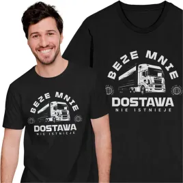 koszulka-meska-z-nadrukiem-beze-mnie-dostawa-nie-istnieje-dla-kierowcy-tira