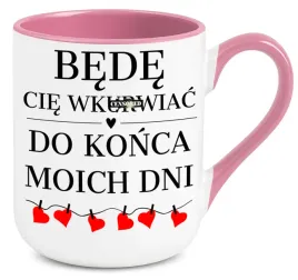 kubek-rozowy-elegant-na-prezent-bede-cie-wk-ac-do-konca-moich-dni-wzory