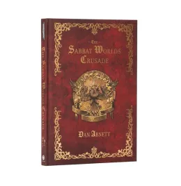 the-sabbat-worlds-crusade-hb-dan-abnett