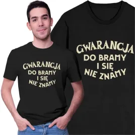 koszulka-meska-gwarancja-do-bramy-i-sie-nie-znamy-prezent-dla-mechanika