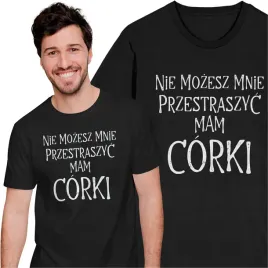 koszulka-meska-dzien-taty-ojca-t-shirt-taty-nie-mozesz-mnie-przestraszyc