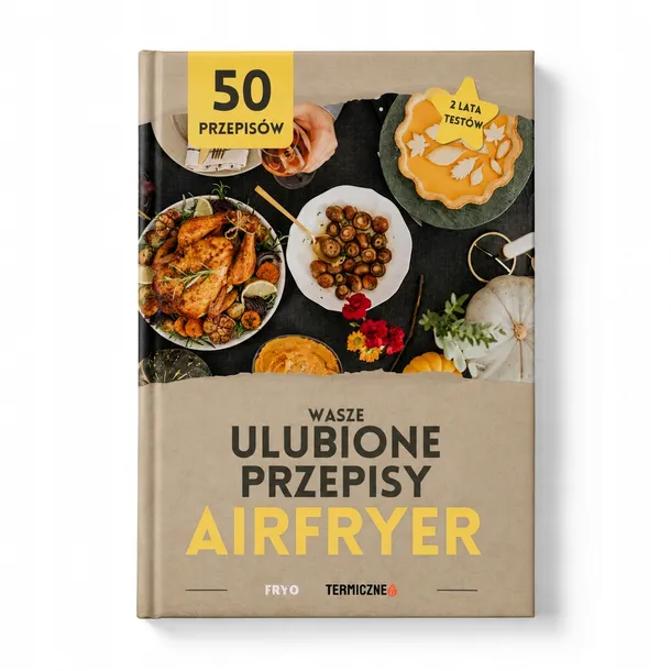 KSIĄŻKA ULUBIONE PRZEPISY Z AIR FRYER - 50 PRZEPISÓW - AUTOR BESTSELLERA