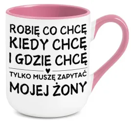 kubek-rozowy-elegant-na-prezent-musze-zapytac-swojej-zony-smieszne-wzory