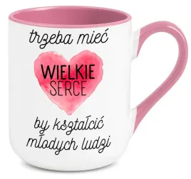 kubek-rozowy-elegant-na-prezent-dla-nauczyciela-trzeba-miec-wielkie-serce