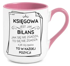 kubek-rozowy-elegant-na-prezent-ksiegowa-jest-jak-bilans-jak-sie-nie-zgadza