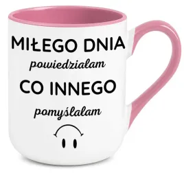 kubek-rozowy-elegant-na-prezent-milego-dnia-powiedzialam-co-innego-wzory