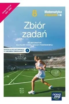 Matematyka z kluczem 8 NE Zbiór zadań 2021