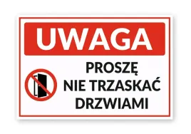 tabliczka-znak-z-pcv-3mm-uwaga-prosze-nie-trzaskac-drzwiami-30x20cm-druk-uv