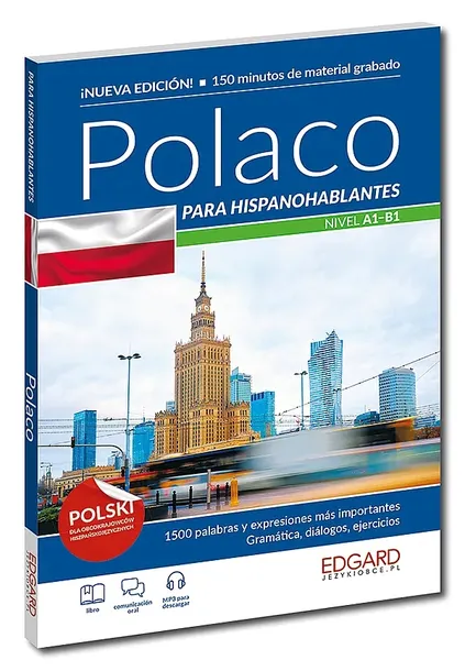 POLACO PARA HISPANOHABLANTES / POLSKI DLA OBCOKRAJOWCÓW HISZPAŃSKOJĘZYCZNYCH WYD. 2 - Opracowanie zbiorowe