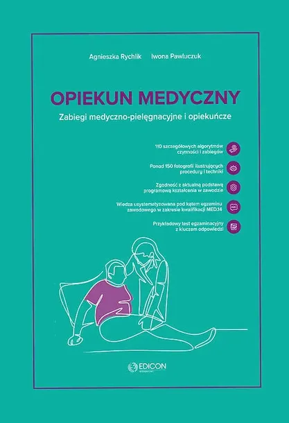 OPIEKUN MEDYCZNY - Rychlik Agnieszka, Pawluczuk Iwona