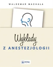 wyklady-z-anestezjologii-waldemar-machala