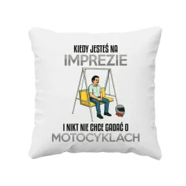 poduszka-kiedy-jestes-na-imprezie-i-nikt-nie-chce-gadac-o-motocyklach