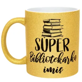 zloty-kubek-brokatowy-personalizowany-super-bibliotekarka-prezent-upominek