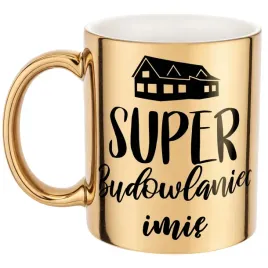 zloty-kubek-personalizowany-super-budowlaniec-prezent-upominek