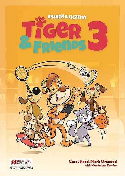 TIGER & FRIENDS 3 ZESZYT ĆWICZEŃ + KOD ONLINE - Carol Read,Mark Ormerod,Magdalena Kondro