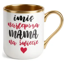 kubek-premium-zloty-personalizowany-dzien-matki-dla-mamy-prezent-upominek