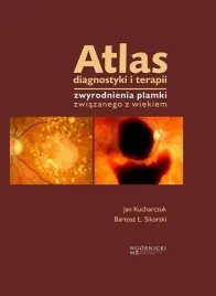 atlas-diagnostyki-i-terapii-zwyrodnienia-plamki